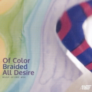 モー、エリック（1954-）/Of Color Braided All Desire： Brentano Sq Brandes(S) Manhattan Sq Etc