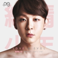 ǯ/Love X Evol (ʥ󥬥ver.)(Ltd)
