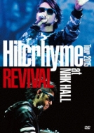 Hilcrhyme Tour 2015 REVIVAL