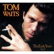 Tom Waits/Early Years 2