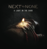 Next To None/Light In The Dark