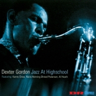 Dexter Gordon/Jazz At Highschool (Rmt)(Ltd)