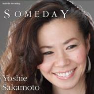 Yoshie Sakamoto/Someday