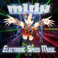 m1dy/Electronic Speed Music