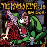 Various/Psycho Filth Vol.10 -zilch Zenith-