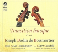 ボワモルティエ (1689-1755)/Transition Baroque-suites ＆ Sonatas： Charbonnier P. rousseau(Gamb) Vovard(Cemb) E