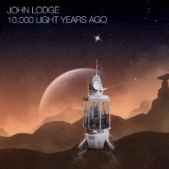 John Lodge/10 000 Light Years Ago