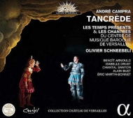 Tancrede: Schneebeli / Les Temps Presents & Les Chantres Arnould Druet Santon