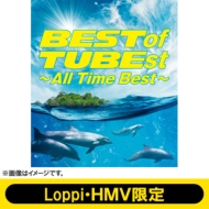BEST of TUBEst `All Time Best`yLoppiEHMV (ՁsCD+DVDt+IWi}t[^It)z