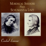 ԥΡ󥵡/Shehori Plays Schumann  Liszt