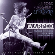 Warped: Featuring Stevie Nicks, Hall & Oates, And Rick Derringer -The Los Angeles Broadcast, 1978 (2CD)