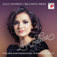 Soprano Collection/Dolci Momenti-belcanto Arias： Belkina(S) De Marchi / Munich Radio O