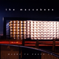 Maccabees/Marks To Prove It