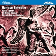 バートウィッスル、ハリソン（1934-）/Angel Fighter： Atherton / London Sinfonietta Andrew Watts Lloyd-roberts
