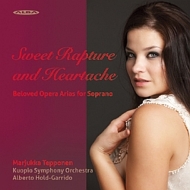 Soprano Collection/Sweet Rapture ＆ Heartache-beloved Opera Arias For Soprano： Tepponen(S) Hold-garri