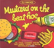Mustard On The Beat Hoe