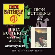 Iron Butterfly/Ball / Metamorphosis