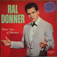Ral Donner/Takin'Care Of Business