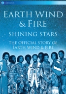 Shining Stars: The Official Story Of Earth Wind & Fire