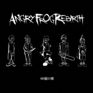 ANGRY FROG REBIRTH/60 (+dvd)(Ltd)