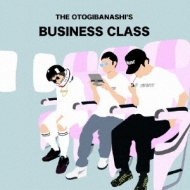 THE OTOGIBANASHI'S/Business Class