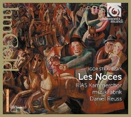 ȥ󥹥1882-1971/Les Noces Mass Cantata Reuss / Rias Kammerchor Musikfabrik