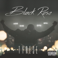 Tyrese/Black Rose (+dvd)(Dled)
