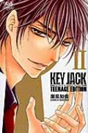 潮見知佳/Key Jack Teenage Edition 2 ボニータ・コミックス