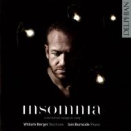 Insomnia-a Nocturnal Voyage In Song: William Berger(Br)Burnside(P)
