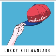 Lucky Kilimanjaro/Fullcolor