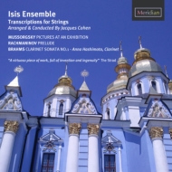 ॽ륰1839-1881/(Strings)pictures At An Exhibition Jacques Cohen / Isis Ensemble +rachmaninov B
