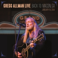 Gregg Allman/Gregg Allman Live Back To Macon Ga (+brd)