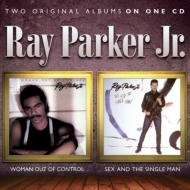 Ray Parker Jr./Woman Out Of Control / Sex ＆ The Single Man