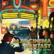 Jazz Cinema Fantasy
