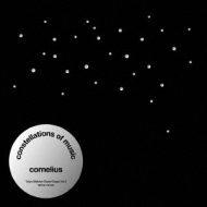 Cornelius/Constellations Of Music