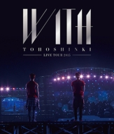 TOHOSHINKI LIVE TOUR 2015 WITH [Standard Edition] (Blu-ray)