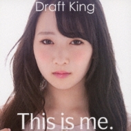 Draft King/This Is Me (+dvd)(Ltd)