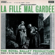 La fille mal gardee (Highlights): Lanchbery / Royal Opera House Orchestra