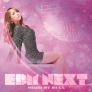 Various/Edm Next Mixed By Dj C'k