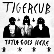 Meet Tigercub