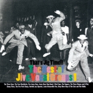 Various/That's Jig Time!! Best Of Jive Vocal Groups 1