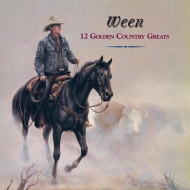 Ween/12 Golden Country Greats (Colored Vinyl)