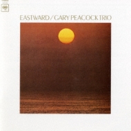 Gary Peacock/Eastward (Ltd)