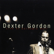 Dexter Gordon/Dexter Gordon Live At Carnegie Hall (Ltd)