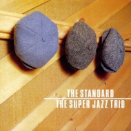 Super Jazz Trio/Standard (Ltd)