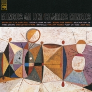Charles Mingus/Mingus Ah Um + 3 (Ltd)