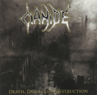 Cianide/Death Doom Destruction