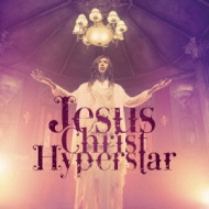 Jesus Christ Hyperstar
