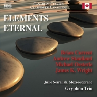 Contemporary Music Classical/Elements Eternal Gryphon Trio Nesrallah(Ms)