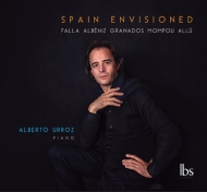 ピアノ作品集/Alberto Urroz： Spain Envisioned-allu Albeniz Granados Mompou Falla